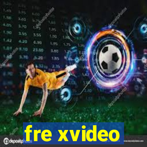 fre xvideo